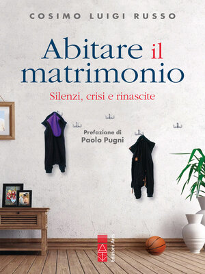 cover image of Abitare il matrimonio